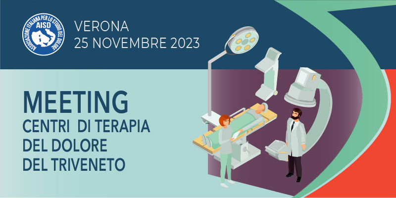 Meeting Centri di terapia del dolore del Triveneto: Verona, 25 novembre 2023